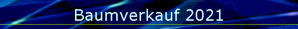 Baumverkauf 2021