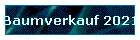 Baumverkauf 2021