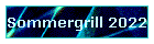 Sommergrill 2022