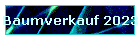 Baumverkauf 2023