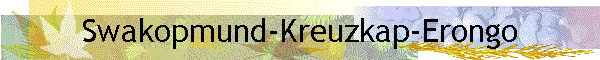 Swakopmund-Kreuzkap-Erongo