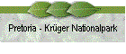 Pretoria - Kr�ger Nationalpark