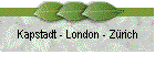 Kapstadt - London - Z�rich
